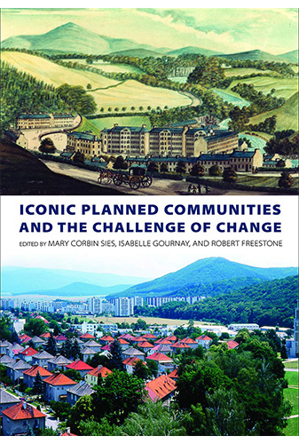 Iconic Planned Communities and the Challenge of Change