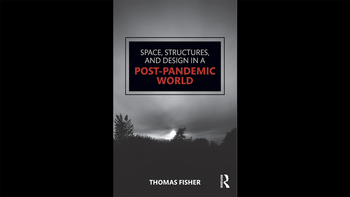 "Space, Structures and Design in a Post-Pandemic World" book cover with a silhouette of a forest. 